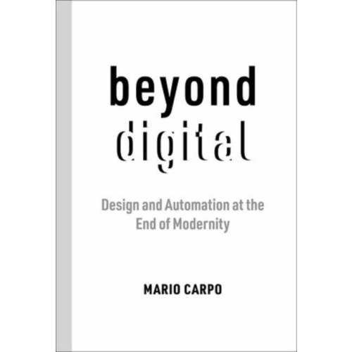 Mit press ltd Beyond Digital (häftad, eng)