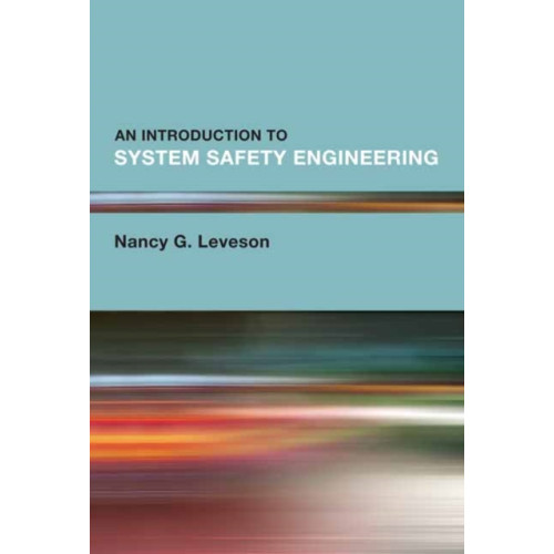 Mit press ltd Introduction to System Safety Engineering, An (inbunden, eng)