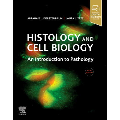 Elsevier - Health Sciences Division Histology and Cell Biology: An Introduction to Pathology (häftad, eng)