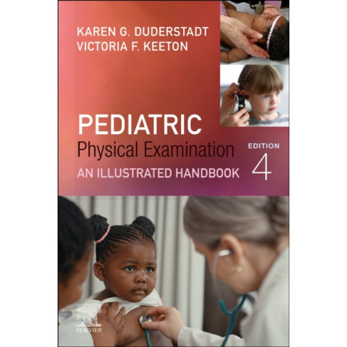 Elsevier - Health Sciences Division Pediatric Physical Examination (bok, spiral, eng)