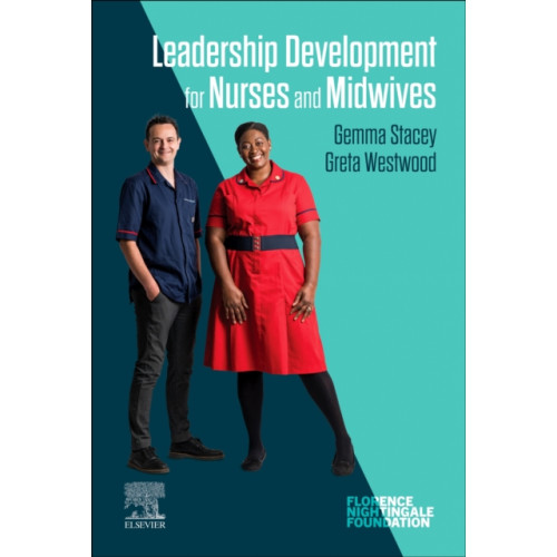 Elsevier - Health Sciences Division Leadership Development for Nurses and Midwives (häftad, eng)