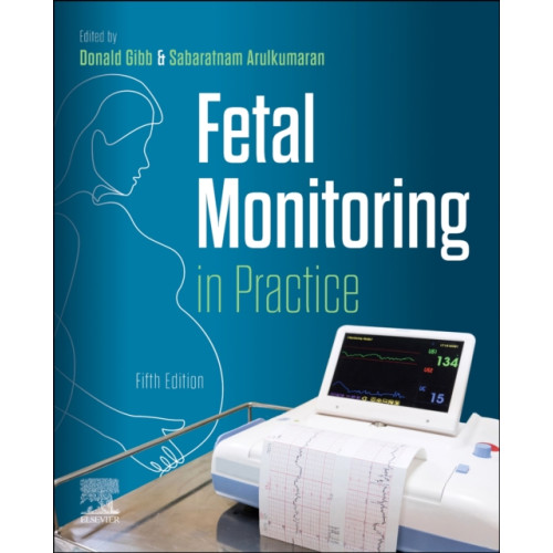 Elsevier - Health Sciences Division Fetal Monitoring in Practice (häftad, eng)