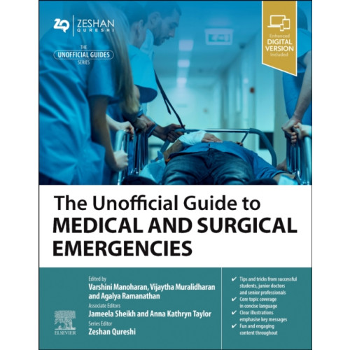 Elsevier - Health Sciences Division The Unofficial Guide to Medical and Surgical Emergencies (häftad, eng)