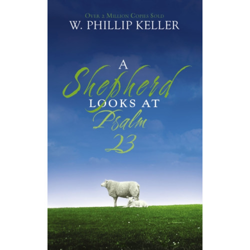 Zondervan A Shepherd Looks at Psalm 23 (häftad, eng)