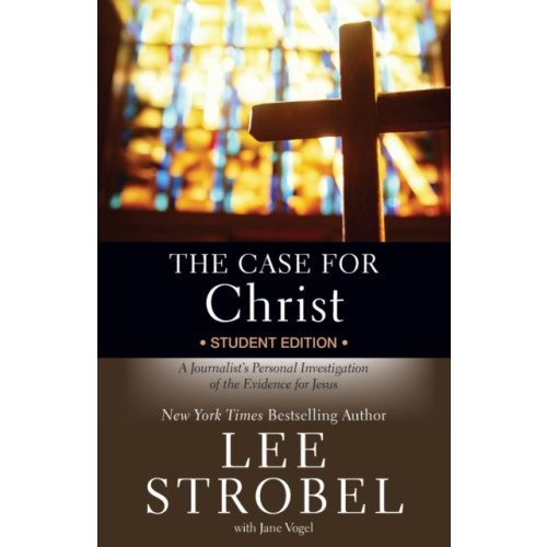 Zondervan The Case for Christ Student Edition (häftad, eng)