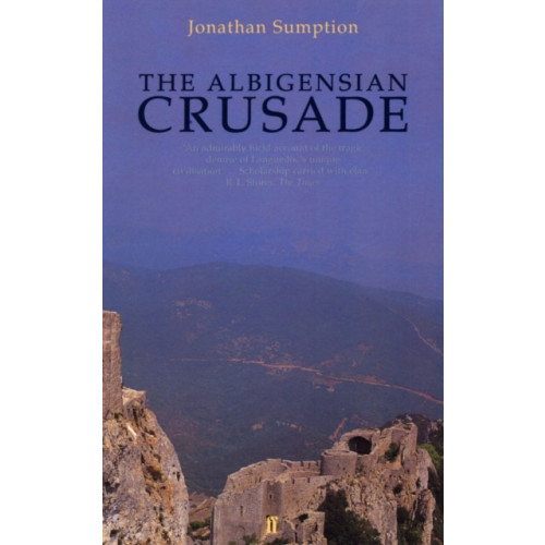 Faber & Faber The Albigensian Crusade (häftad, eng)