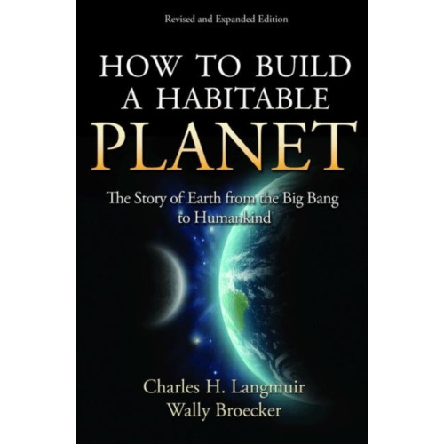 Princeton University Press How to Build a Habitable Planet (inbunden, eng)