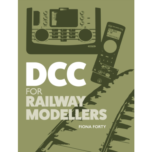 The Crowood Press Ltd DCC for Railway Modellers (häftad, eng)