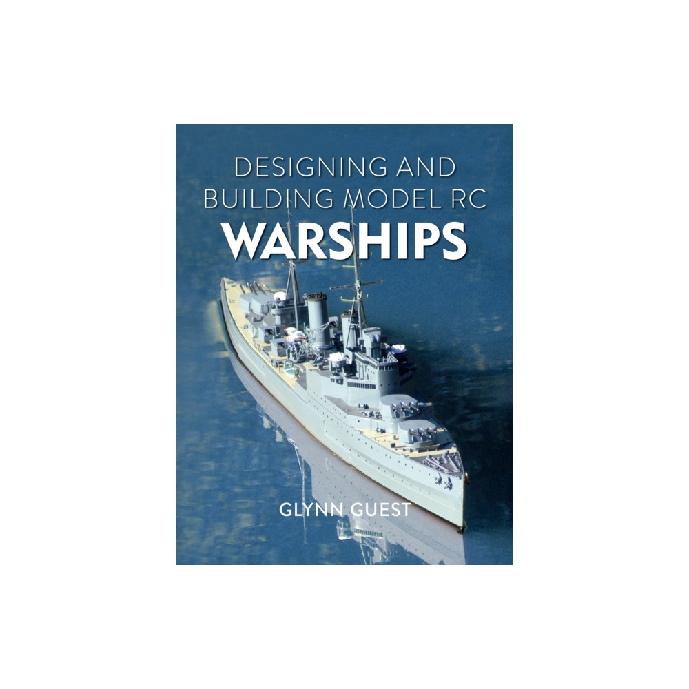 Produktbild för Designing and Building Model RC Warships (häftad, eng)