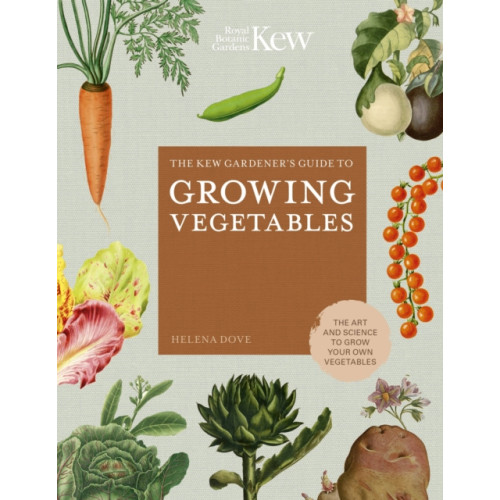 Quarto Publishing Plc The Kew Gardener's Guide to Growing Vegetables (inbunden, eng)