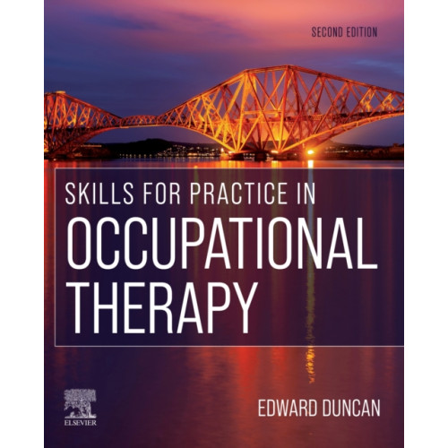 Elsevier Health Sciences Skills for Practice in Occupational Therapy (häftad, eng)