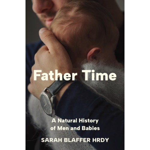 Princeton University Press Father Time (inbunden, eng)