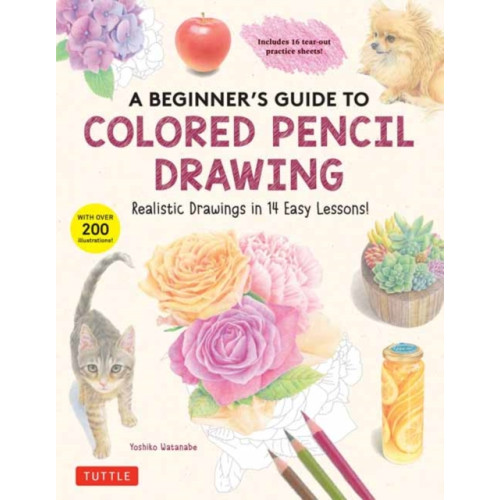 Tuttle Publishing A Beginner's Guide to Colored Pencil Drawing (häftad, eng)