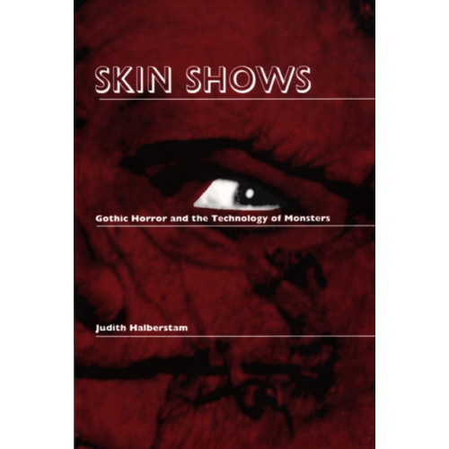 Duke university press Skin Shows (häftad, eng)