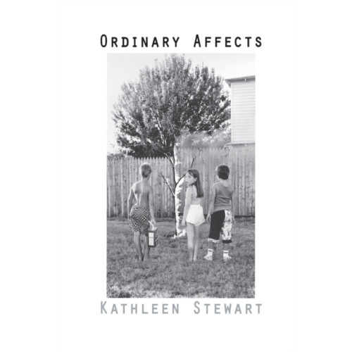 Duke university press Ordinary Affects (häftad, eng)