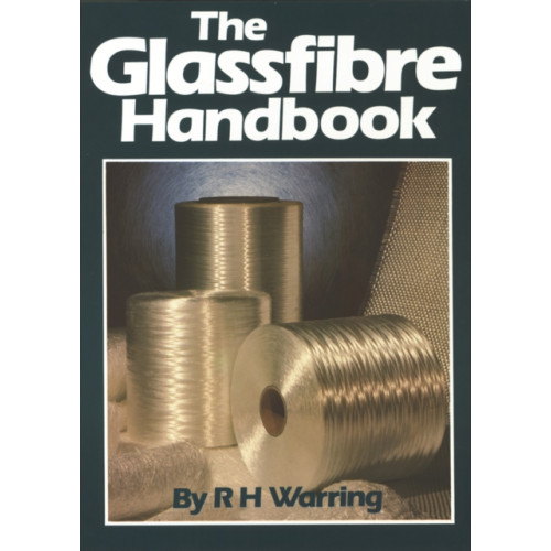 Special Interest Model Books The Glassfibre Handbook (häftad, eng)