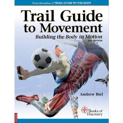 Books of Discovery Trail Guide to Movement (häftad)