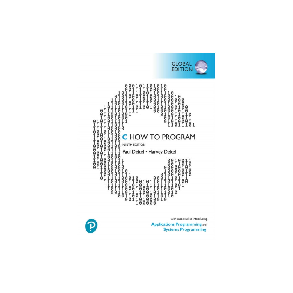 Produktbild för C How to Program: With Case Studies introducing Applications Programming and Systems Programming, Global Edition (häftad, eng)