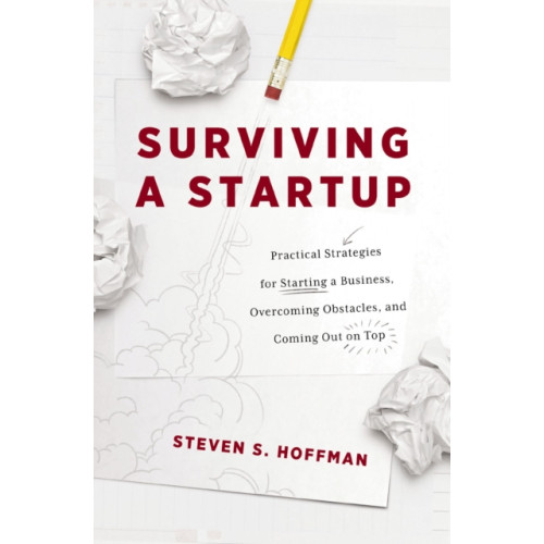 HarperCollins Focus Surviving a Startup (häftad, eng)