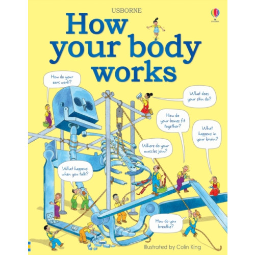 Usborne Publishing Ltd How your body works (inbunden, eng)