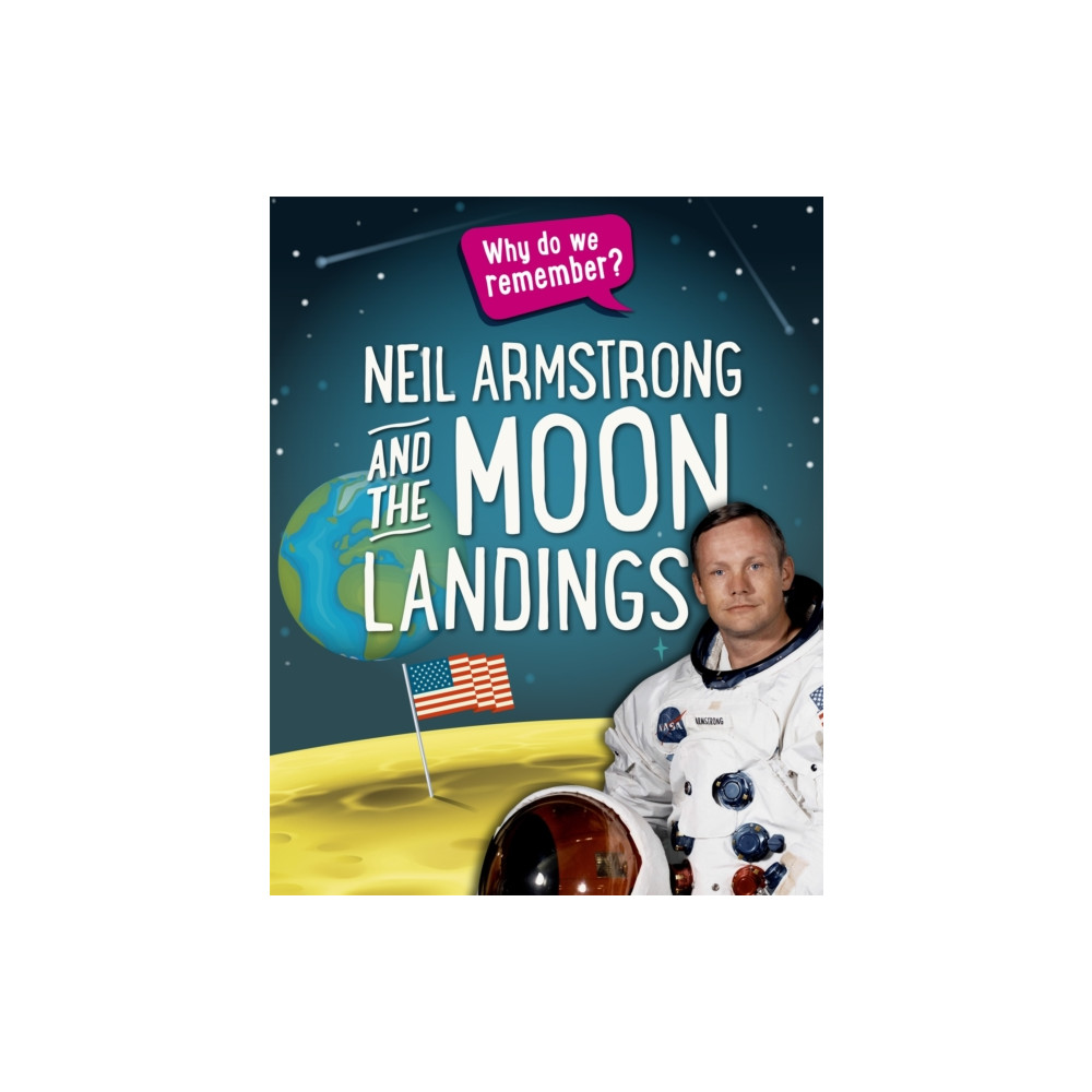 Produktbild för Why do we remember?: Neil Armstrong and the Moon Landings (häftad, eng)