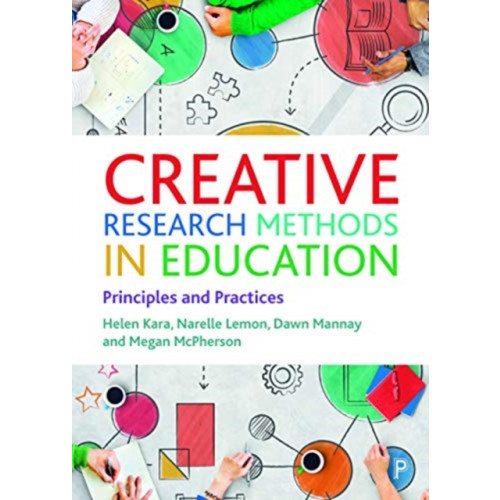 Bristol University Press Creative Research Methods in Education (häftad, eng)