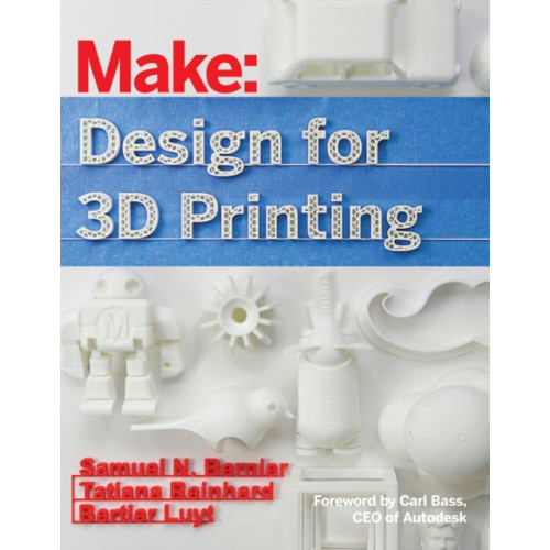 O'Reilly Media Design for 3D Printing (häftad, eng)