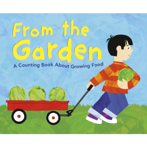 Capstone Global Library Ltd From the Garden (häftad, eng)