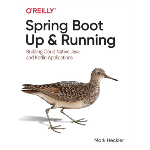 O'Reilly Media Spring Boot: Up and Running (häftad, eng)