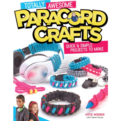 Design Originals Totally Awesome Paracord Crafts (häftad, eng)