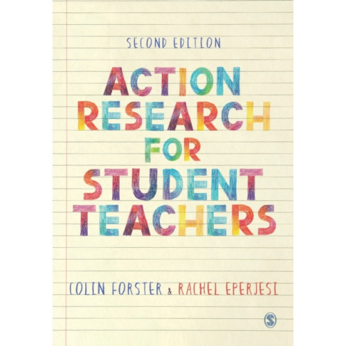 Sage Publications Ltd Action Research for Student Teachers (häftad, eng)