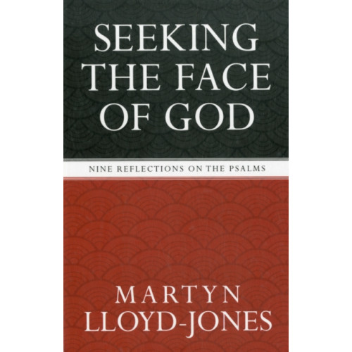 Crossway Books Seeking the Face of God (häftad, eng)