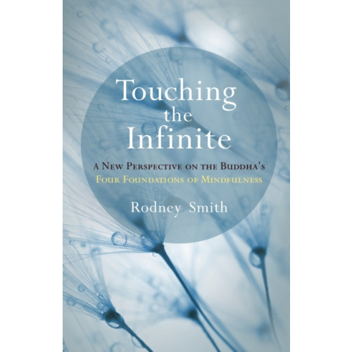 Shambhala Publications Inc Touching the Infinite (häftad, eng)