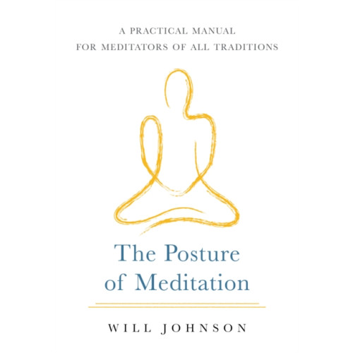 Shambhala Publications Inc The Posture of Meditation (häftad, eng)