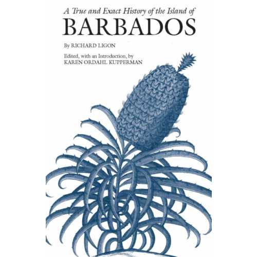 Hackett Publishing Co, Inc A True and Exact History of the Island of Barbados (häftad, eng)