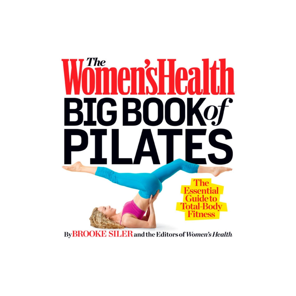 Produktbild för The Women's Health Big Book of Pilates (häftad, eng)