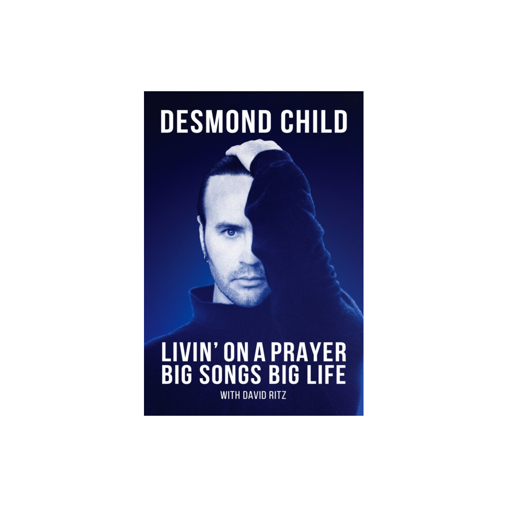 Produktbild för Livin' On A Prayer (inbunden, eng)