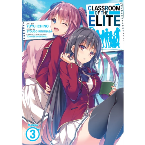 Seven Seas Entertainment, LLC Classroom of the Elite (Manga) Vol. 3 (häftad, eng)