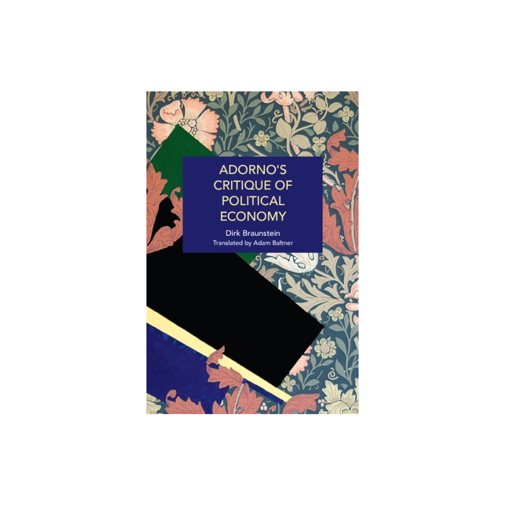 Produktbild för Adorno's Critique of Political Economy (häftad, eng)
