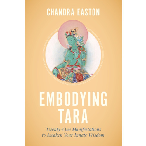 Shambhala Publications Inc Embodying Tara (häftad, eng)