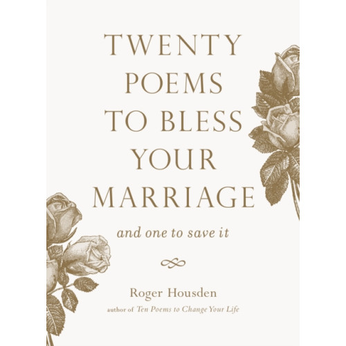 Shambhala Publications Inc Twenty Poems to Bless Your Marriage (häftad, eng)