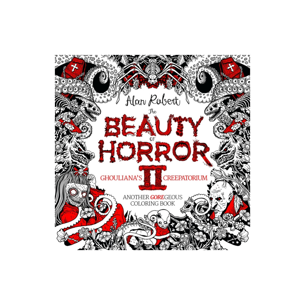 Produktbild för The Beauty of Horror 2: Ghouliana's Creepatorium Coloring Book (häftad, eng)
