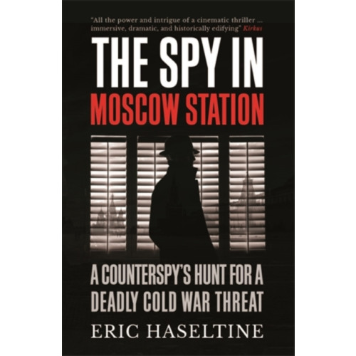 Icon Books The Spy in Moscow Station (häftad, eng)