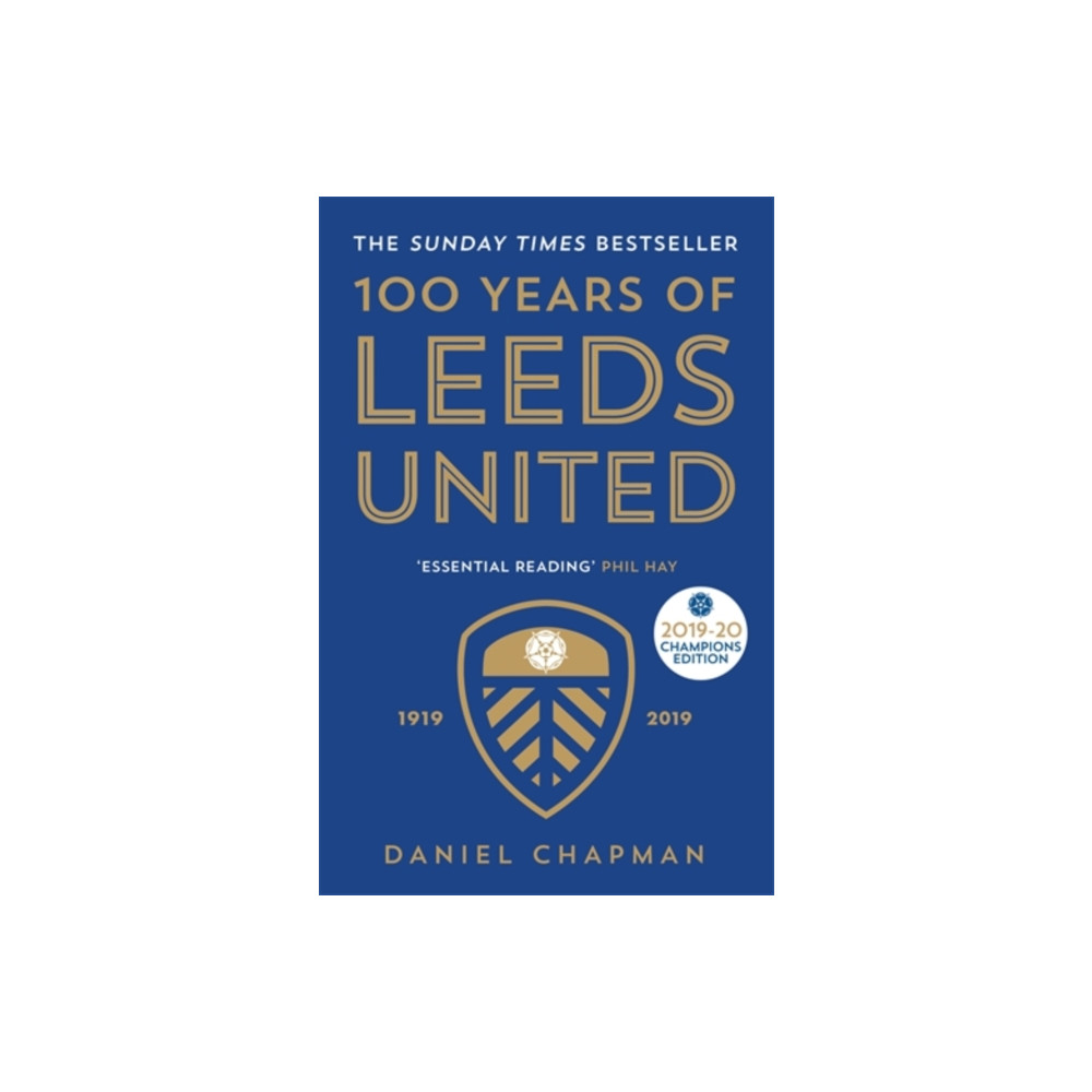 Produktbild för 100 Years of Leeds United (häftad, eng)