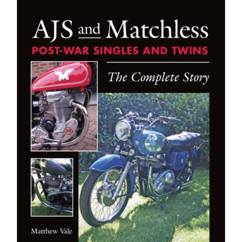 The Crowood Press Ltd AJS and Matchless Post-War Singles and Twins (inbunden, eng)