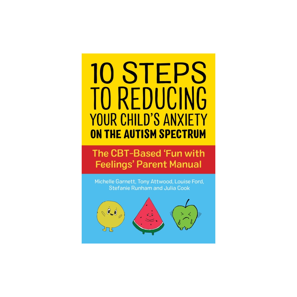 Produktbild för 10 Steps to Reducing Your Child's Anxiety on the Autism Spectrum (häftad, eng)
