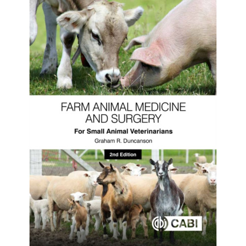 CABI Publishing Farm Animal Medicine and Surgery for Small Animal Veterinarians (häftad, eng)