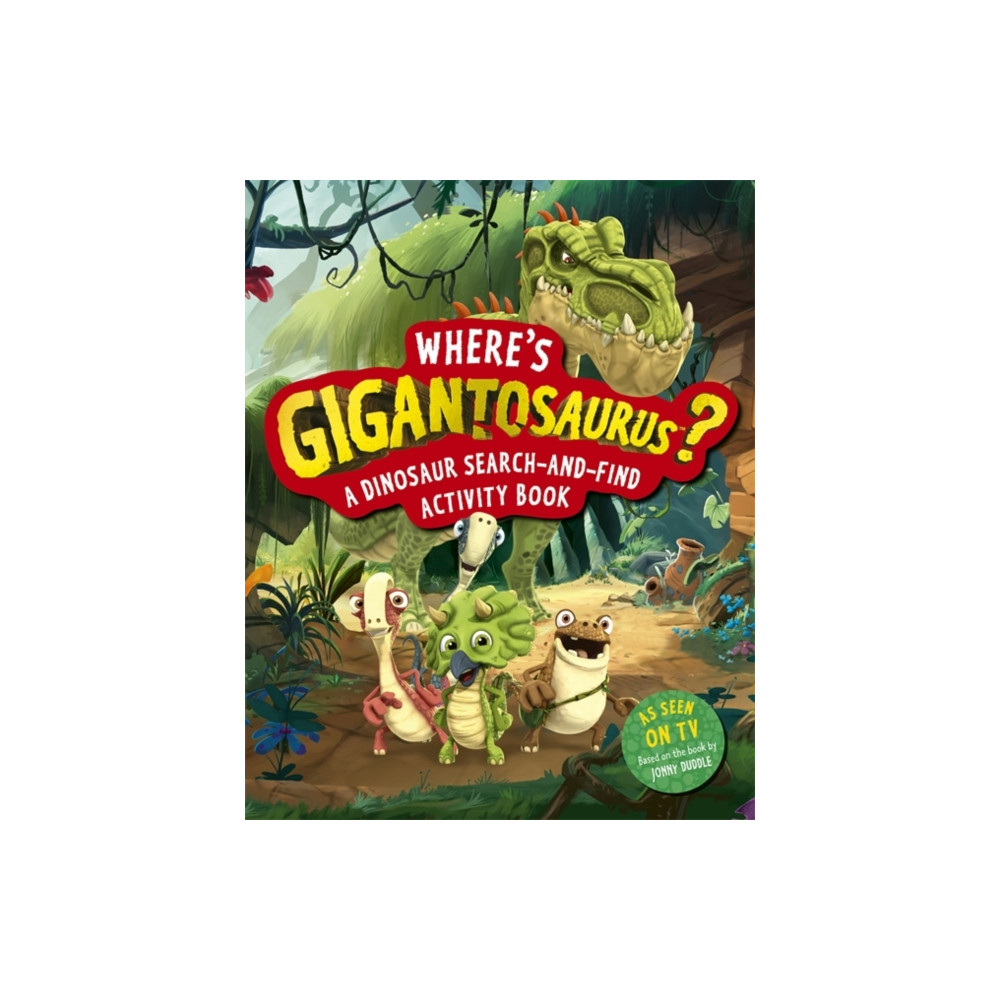 Produktbild för Where's Gigantosaurus? (häftad, eng)