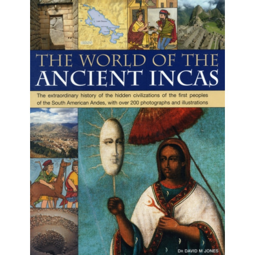 Anness publishing World of the Ancient Incas (häftad, eng)