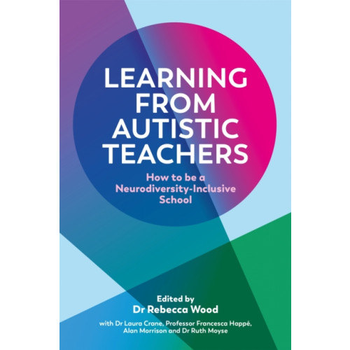 Jessica kingsley publishers Learning From Autistic Teachers (häftad, eng)